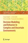 Image for Decision Modeling and Behavior in Complex and Uncertain Environments