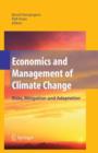 Image for Economics and management of climate change  : risks, mitigation and adaptation