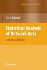Image for Statistical analysis of network data  : methods and models