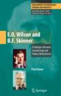 Image for E.O. Wilson and B.F. Skinner : A Dialogue Between Sociobiology and Radical Behaviorism