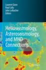 Image for Helioseismology, Asteroseismology, and MHD Connections