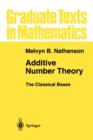 Image for Additive Number Theory The Classical Bases