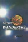 Image for Distant wanderers  : the search for planets beyond the solar system