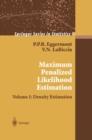 Image for Maximum penalized likelihood estimationVolume 1,: Density estimation