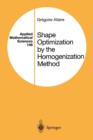 Image for Shape Optimization by the Homogenization Method