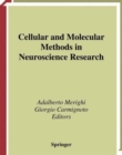Image for Cellular and Molecular Methods in Neuroscience Research