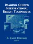 Image for Imaging-guided interventional breast techniques