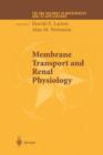 Image for Membrane transport and renal physiology
