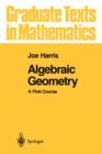 Image for Algebraic geometry  : a first course