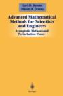 Image for Advanced mathematical methods for scientists and engineersI,: Asymptotic methods and perturbation theory