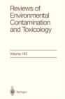 Image for Reviews of environmental contamination and toxicologyVolume 163