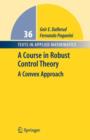 Image for A Course in Robust Control Theory