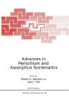 Image for Advances in Penicillium and Aspergillus Systematics