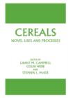 Image for Cereals: Novel Uses and Processes