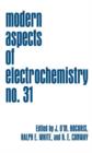 Image for Modern aspects of electrochemistryNo. 31