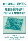 Image for Interfacial Aspects of Multicomponent Polymer Materials