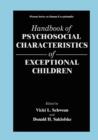 Image for Handbook of Psychosocial Characteristics of Exceptional Children