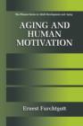 Image for Aging and human motivation