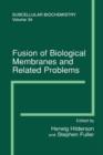 Image for Fusion of Biological Membranes and Related Problems