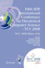 Image for Fifth IFIP International Conference on Theoretical Computer Science  : TCS 2008