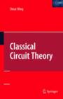 Image for Classical Circuit Theory