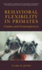 Image for Behavioral Flexibility in Primates