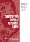 Image for Chemistry and Safety of Acrylamide in Food