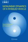 Image for Nonlinear Dynamics of a Wheeled Vehicle