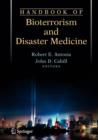 Image for Handbook of Bioterrorism and Disaster Medicine