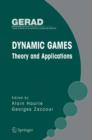 Image for Dynamic Games: Theory and Applications