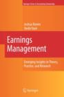 Image for Earnings management  : emerging insights in theory, practice, and research