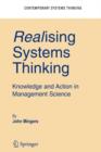 Image for Realising Systems Thinking: Knowledge and Action in Management Science