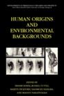 Image for Human Origins and Environmental Backgrounds