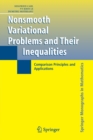 Image for Nonsmooth variational problems and their inequalities  : comparison principles and applications