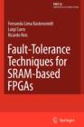 Image for Fault-tolerance techniques for SRAM-based FPGAs