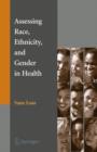 Image for Assessing Race, Ethnicity and Gender in Health
