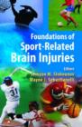 Image for Foundations of Sport-Related Brain Injuries