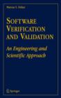 Image for Software verification and validation  : an engineering and scientific approach