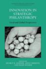 Image for Innovation in strategic philanthropy  : local and global perspectives
