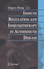 Image for Immune Regulation and Immunotherapy in Autoimmune Disease