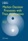 Image for Markov Decision Processes with Their Applications