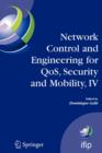 Image for Network Control and Engineering for QoS, Security and Mobility, IV