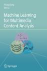 Image for Machine learning for multimedia content analysis