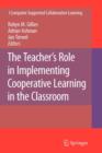 Image for The teacher&#39;s role in implementing cooperative learning in the classroom