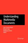 Image for Understanding multimedia documents