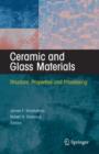 Image for Ceramic and Glass Materials : Structure, Properties and Processing