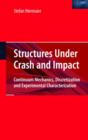 Image for Structures Under Crash and Impact