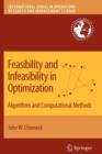 Image for Feasibility and Infeasibility in Optimization: