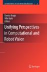 Image for Unifying perspectives in computational and robot vision