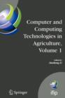 Image for Computer and Computing Technologies in Agriculture, Volume I